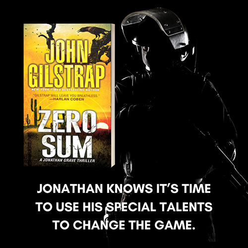 Zero Sum by John Gilstrap